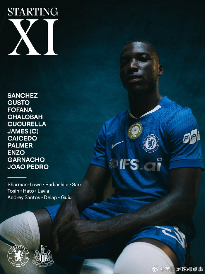 切尔西纽卡斯尔英超对决首发阵容揭晓